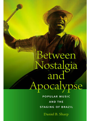 cover image of Between Nostalgia and Apocalypse
